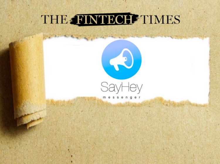 The FinTech Times Features Interview With 7T’s Shane Long on SayHey Messenger® The FinTech Times Features Interview With 7T's Shane Long on SayHey Messenger®